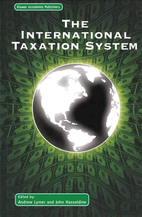 the international taxation system the international taxation system Kindle Editon