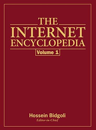 the internet encyclopedia volume 1 the internet encyclopedia volume 1 Doc