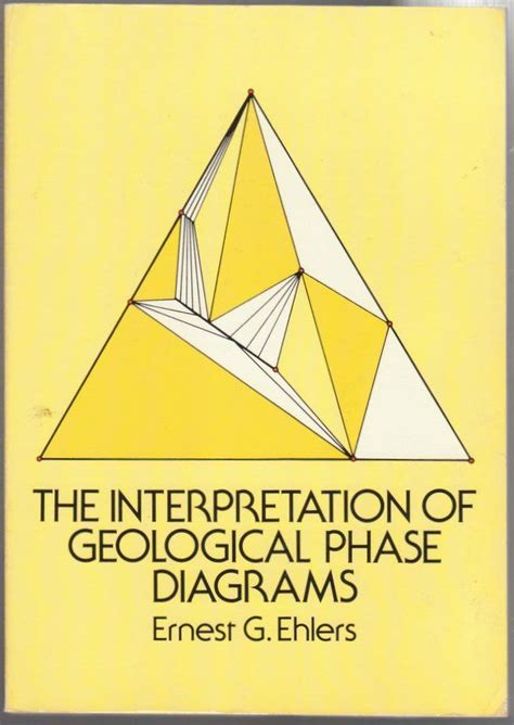 the interpretation of geological phase diagrams Reader