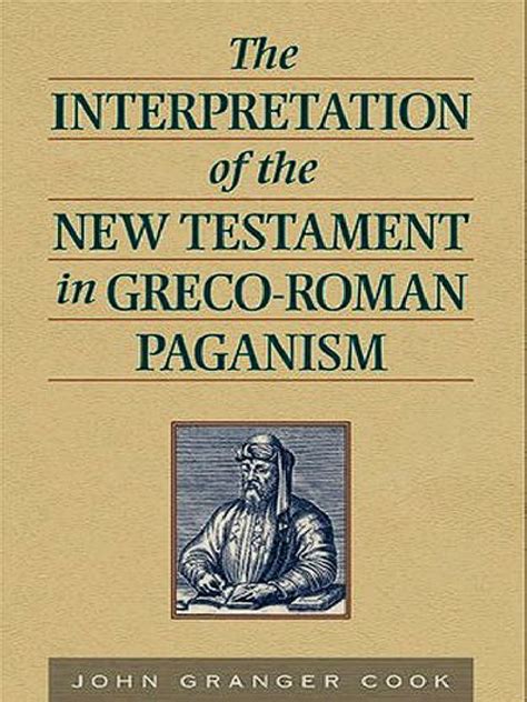 the interpretation of the new testament in greco roman paganism PDF
