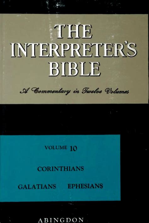 the interpreters bible vol 10 corinthians galatians ephesians Epub