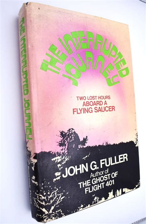 the interrupted journey two lost hours aboard a flying saucer Doc