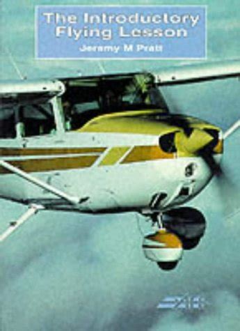 the introductory flying lesson v 1 the pilots guide series Epub