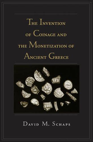 the invention of coinage and the monetization of ancient greece Reader