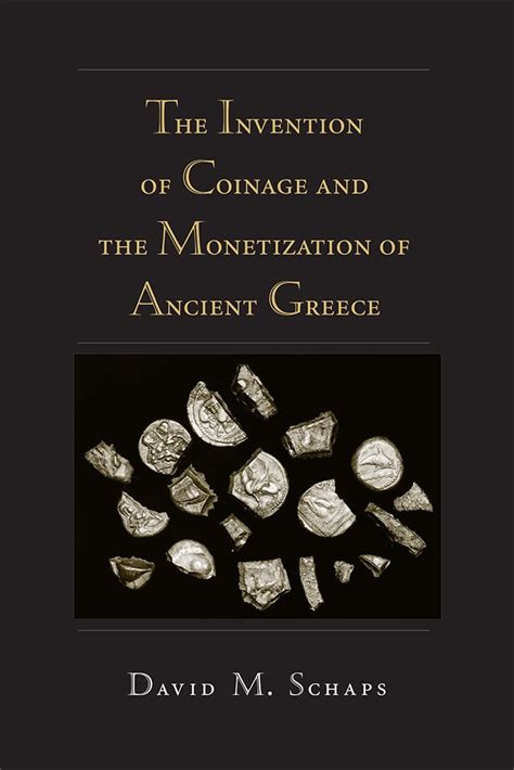 the invention of coinage and the monetization of ancient greece Reader