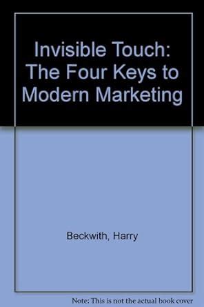 the invisible touch the four keys to modern marketing Doc