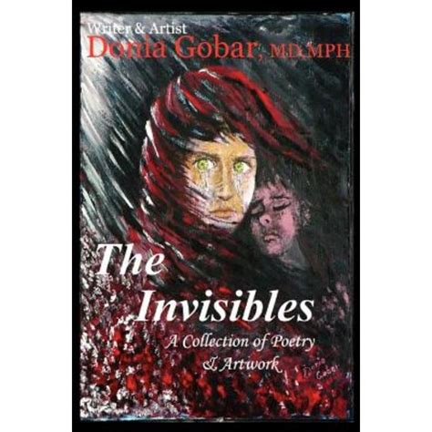 the invisibles a collection of poetry and artwork Doc