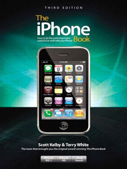 the iphone book third edition covers iphone 3gs iphone 3g and ipod touch the iphone book third edition covers iphone 3gs iphone 3g and ipod touch Epub