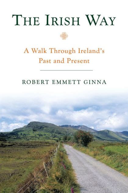 the irish way a walk through irelands past and present Reader