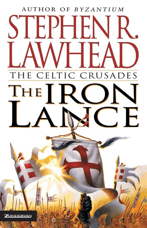 the iron lance 1 celtic crusades PDF