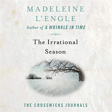 the irrational season the crosswicks journal book 3 Doc