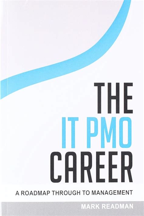 the it pmo career a roadmap through to management Kindle Editon