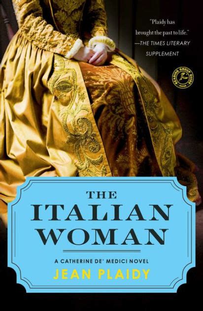 the italian woman a catherine de medici novel Kindle Editon