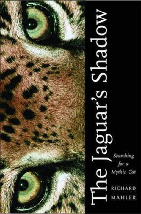 the jaguars shadow searching for a mythic cat Epub