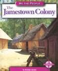 the jamestown colony we the people exploration and colonization Reader