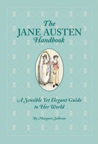 the jane austen handbook the jane austen handbook Reader