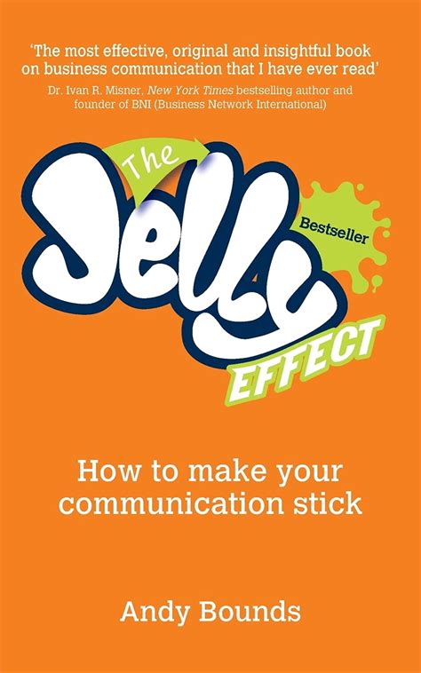 the jelly effect how to make your communication stick Kindle Editon