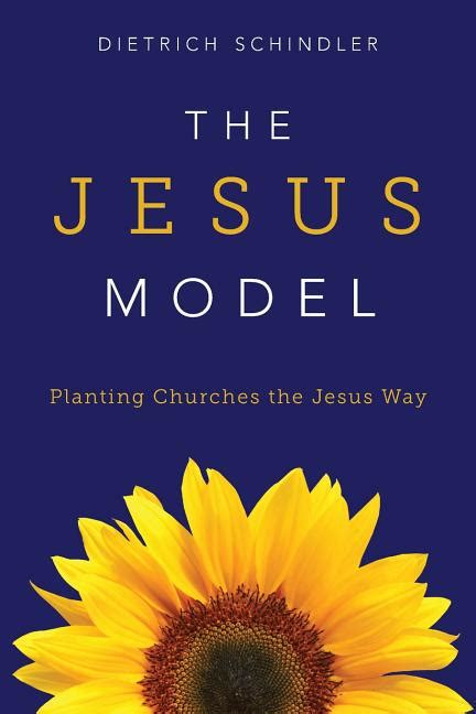 the jesus model planting churches the jesus way PDF