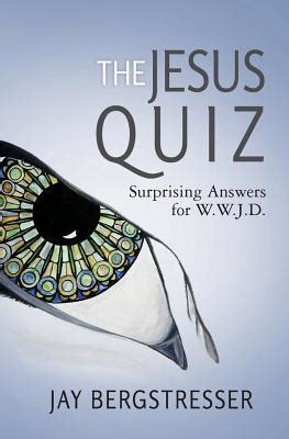 the jesus quiz surprising answers for w w j d PDF
