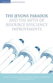 the jevons paradox and the myth of resource efficiency improvements PDF