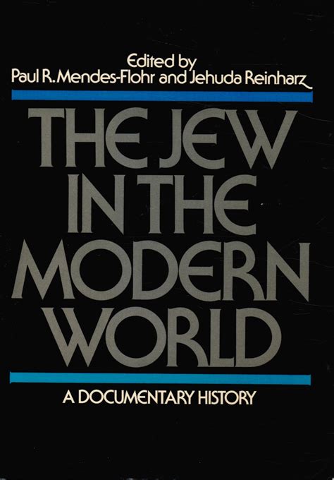 the jew in the modern world a documentary history PDF