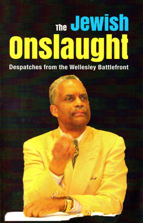 the jewish onslaught despatches from the wellesley battlefront PDF