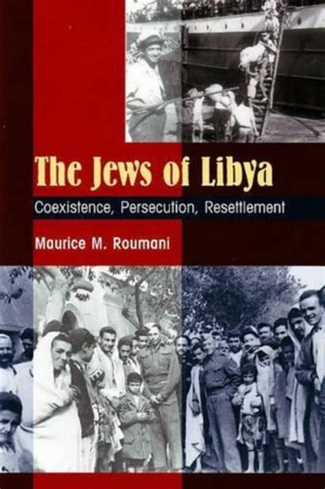 the jews of libya coexistence persecution resettlement Kindle Editon