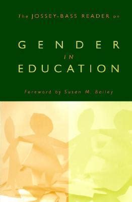 the jossey bass reader on gender in education Kindle Editon