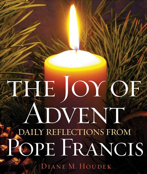 the joy of advent daily reflections from pope francis Epub