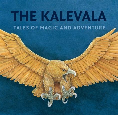 the kalevala tales of magic and adventure Doc