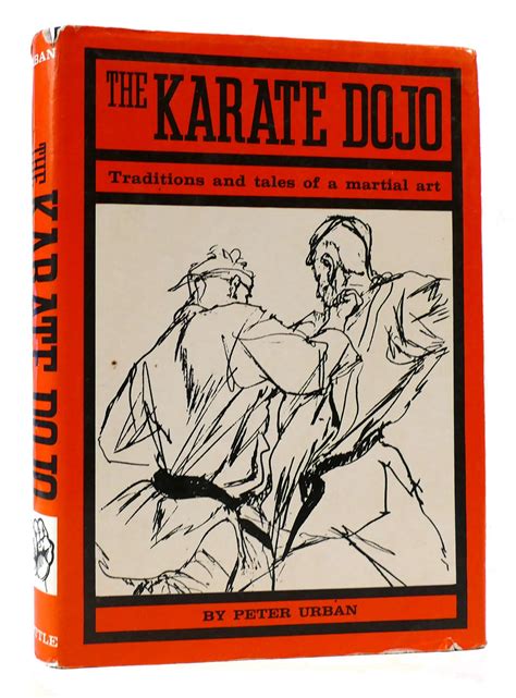 the karate dojo traditions and tales of a martial art Kindle Editon