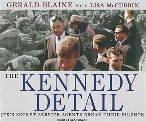 the kennedy detail jfks secret service agents break their silence Kindle Editon