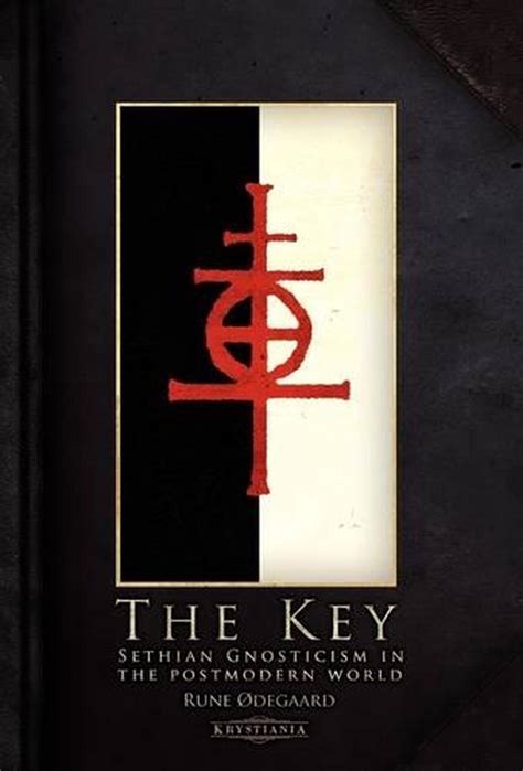 the key sethian gnosticism in the postmodern world Reader