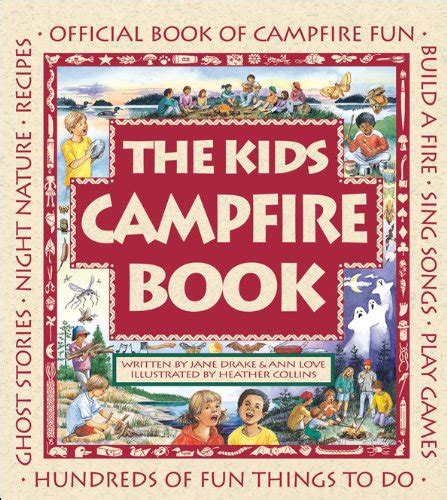 the kids campfire book official book of campfire fun family fun Epub