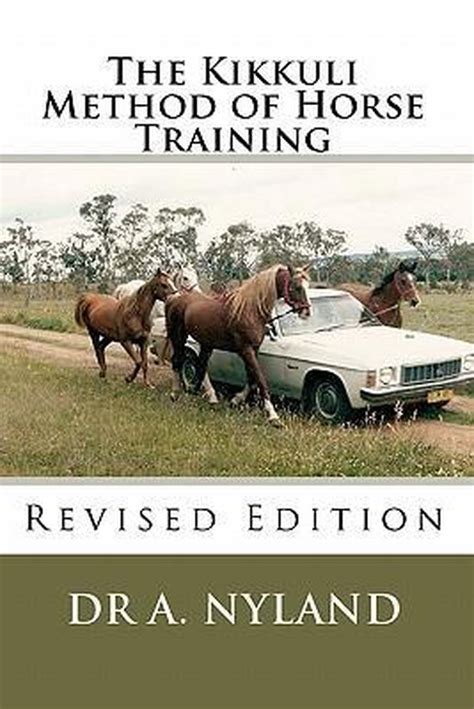 the kikkuli method of horse training revised edition Reader