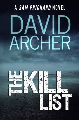 the kill list a sam prichard novel the sam prichard series volume 5 Epub