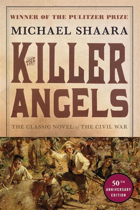 the killer angels the classic novel of the civil war civil war trilogy Doc