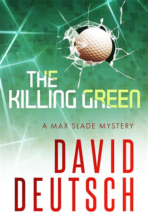 the killing green max slade mysteries volume 2 Kindle Editon