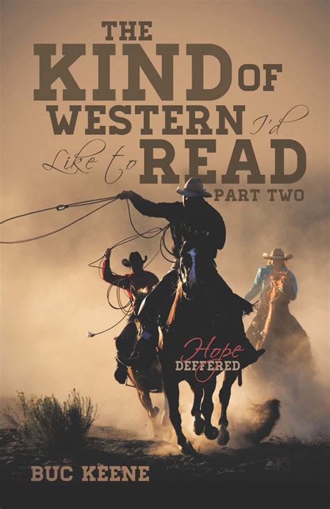 the kind of western id like to read hope deferred part two Kindle Editon