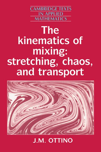 the kinematics of mixing the kinematics of mixing Reader