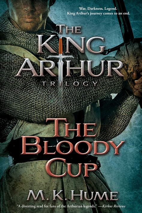 the king arthur trilogy book three the bloody cup Epub