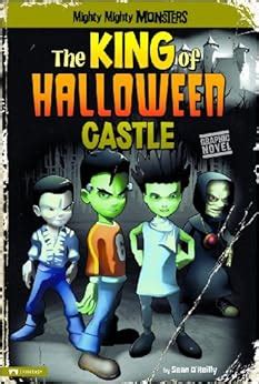 the king of halloween castle mighty mighty monsters Epub