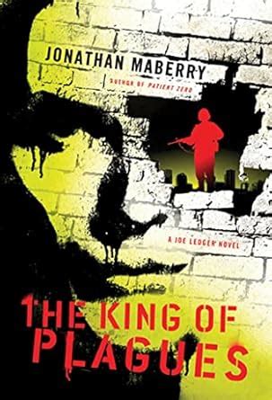 the king of plagues a joe ledger novel Epub