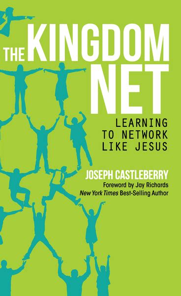the kingdom net learning to network like jesus Epub