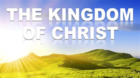 the kingdom of christ Doc