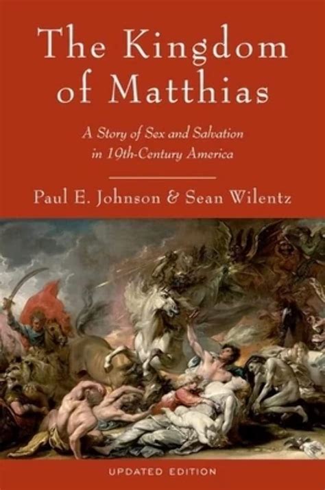 the kingdom of matthias a story of sex and salvation in 19th century america PDF