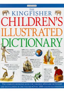 the kingfisher illustrated childrens dictionary Kindle Editon