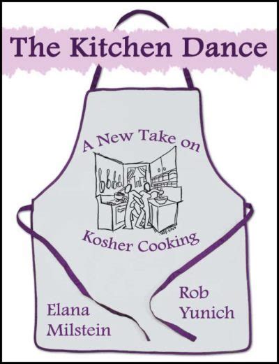 the kitchen dance a new take on kosher cooking Kindle Editon