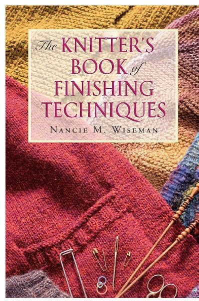 the knitters book of finishing techniques Doc