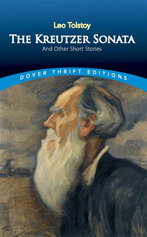 the kreutzer sonata and other short stories dover thrift editions PDF